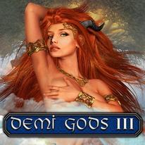 Demi Gods III